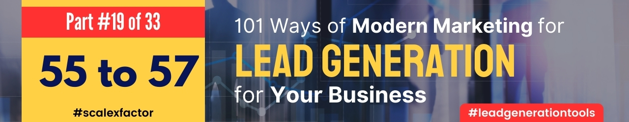 101-ways-of-lead-generation-in-modern-marketing-part-19