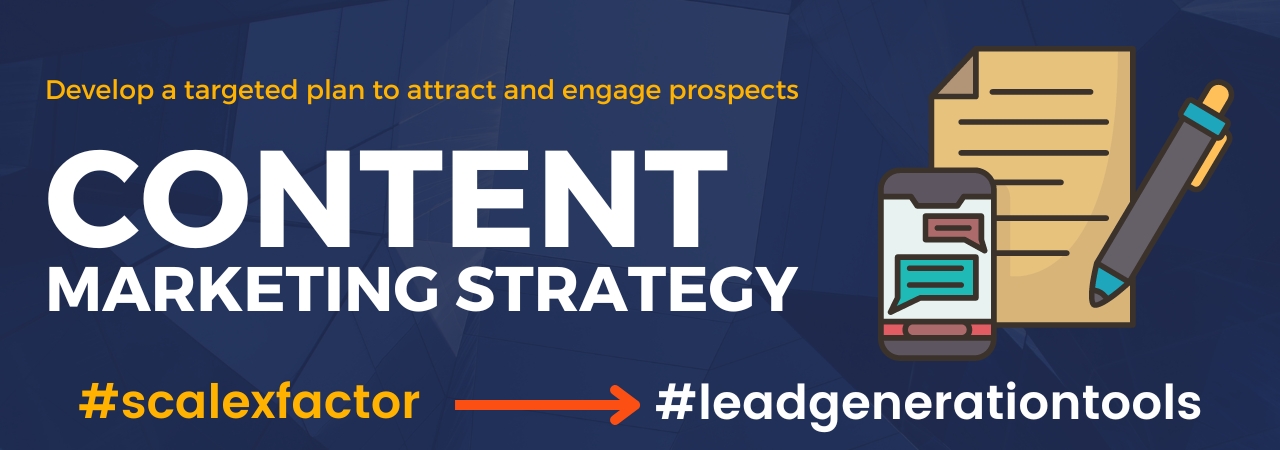 Develop a targeted content marketing strategy to attract and engage prospects.