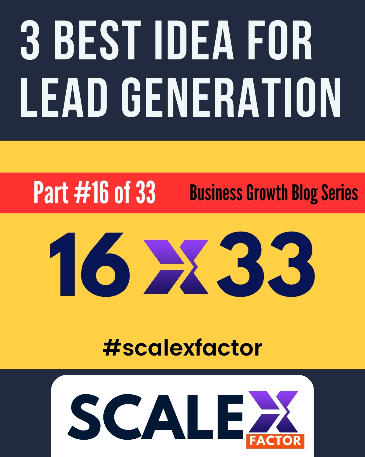101 ways of Lead Generation with Lead Generation Tools by ScaleXFactor – Part 16 of 33