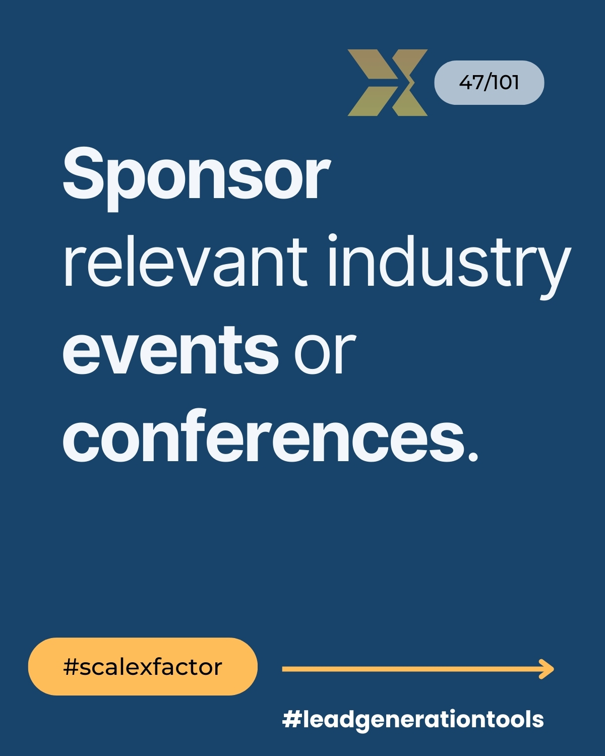 Sponsor relevant industry events or conferences